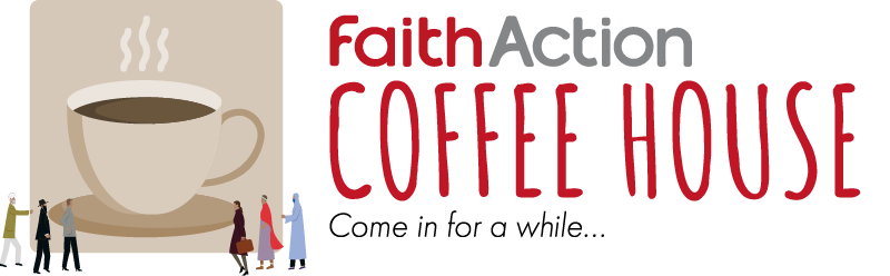 The FaithAction Coffee House